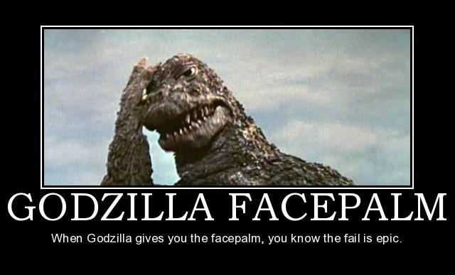 Godzilla Facepalm