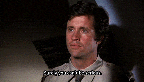 airplane surely you can't be serious gif